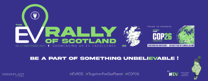 Dark purple background with white and green EV Rally of Scotland logo with text 'Be part of something unbelievable', map of Scotland and COP26 logo