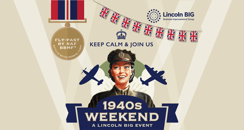 Promotional illustration for the 1940s weekend in Lincoln. Beige background with image of woman in military uniform, silhouettes of airplanes, a medal with white text inside, union Jack bunting and Lincoln BIG logo.